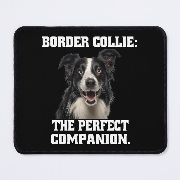 Item preview, Border Collie Dog Owner Border Collie: The Perfect Companion designed and sold by fantasticdesign.
