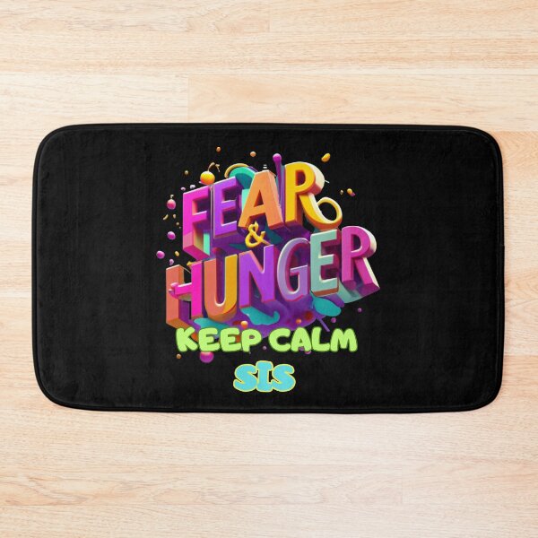 Item preview, FEAR & HUNGER, KEEP CALM SIS, FAMILY, MOM, DAD, GIFT, PYJAMAS designed and sold by carlos crane.
