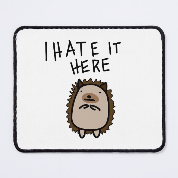 Item preview, I hate it here designed and sold by HummingGhost.