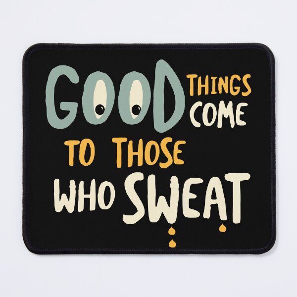 Item preview, Funny Running Good Things Come to Those Who Sweat designed and sold by whyitsme.