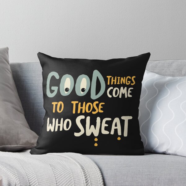 Item preview, Funny Running Good Things Come to Those Who Sweat designed and sold by whyitsme.