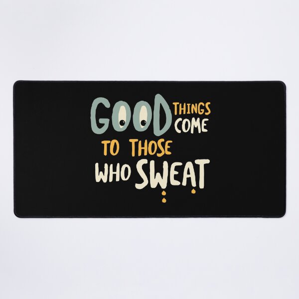 Item preview, Funny Running Good Things Come to Those Who Sweat designed and sold by whyitsme.
