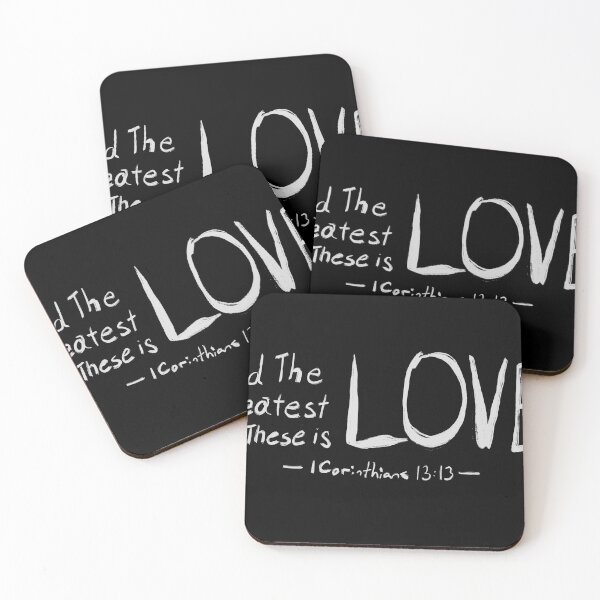 Item preview, The Greatest of These is Love designed and sold by Desertcolt12.