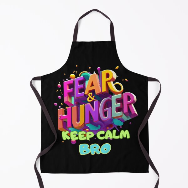 Item preview, FEAR & HUNGER, KEEP CALM BRO, FAMILY, MOM, DAD, GIFT, PYJAMAS designed and sold by carlos crane.