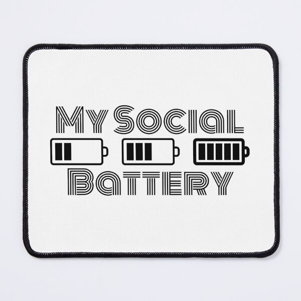 Item preview, My Social Battery, antisocial, introverted designed and sold by 4SeasonsDesigns.