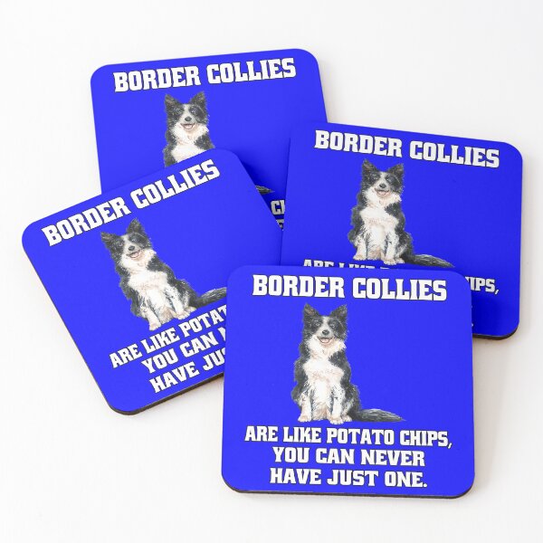 Item preview, Border Collie Dog Owner Border Collies Are Like Potato Chips designed and sold by fantasticdesign.