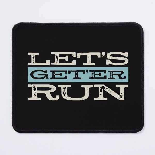 Item preview, Funny Running Pun Let's Get-er Run designed and sold by whyitsme.