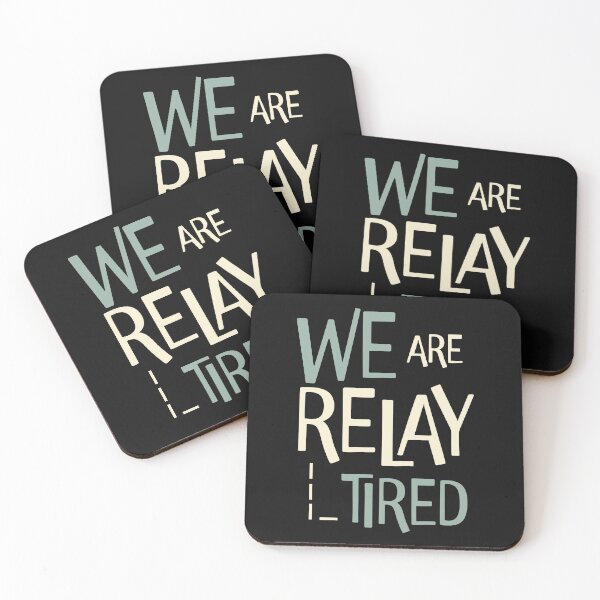 Item preview, Funny Relay Team Pun We are Relay Tired designed and sold by whyitsme.
