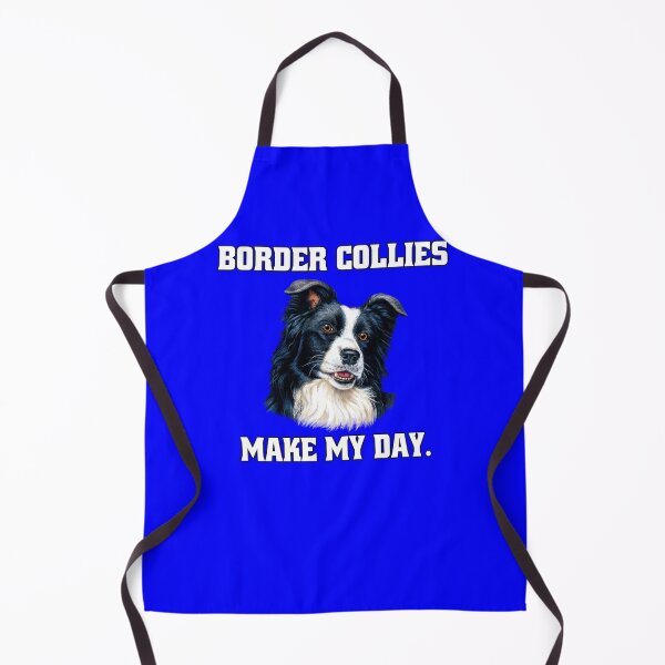 Item preview, Border Collie Dog Owner Border Collies Make My Day designed and sold by fantasticdesign.