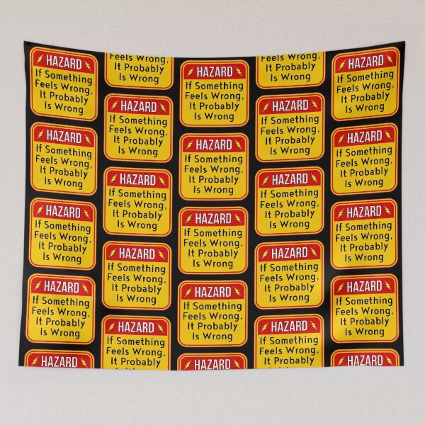 Item preview, HAZARD:  If Something Feels Wrong, It Probably Is Wrong - funny warning intuition signs designed and sold by DesignsFromTW-S.