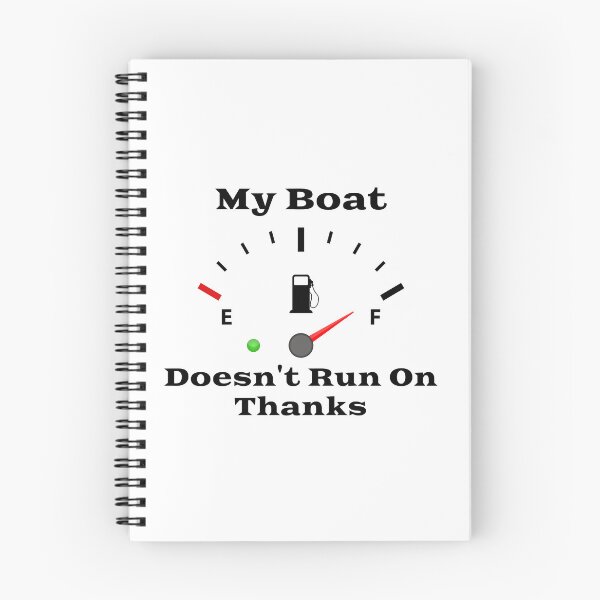 Item preview, My Boat Doesn't Run on Thanks designed and sold by FarDesign.