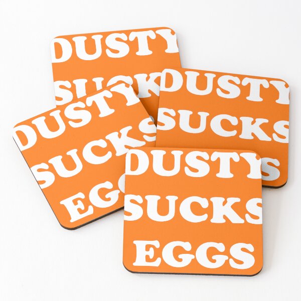 Item preview, Dusty Sucks Eggs designed and sold by Clayton Tuttle.