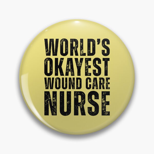 Item preview, Worlds Okayest Wound Care Nurse designed and sold by kamrankhan.