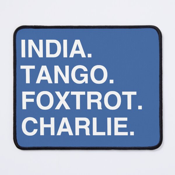 Item preview, India Tango Foxtrot Charlie designed and sold by Confusion101.