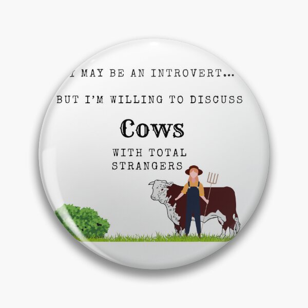 Item preview,  May be an introvert…..but cows… designed and sold by scleverfarm.