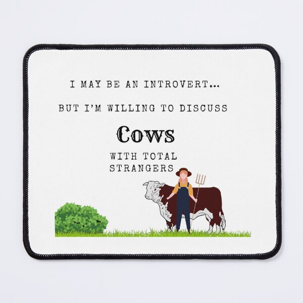 Item preview, May be an introvert…..but cows… designed and sold by scleverfarm.