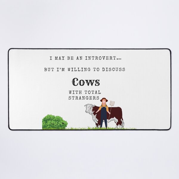 Item preview, May be an introvert…..but cows… designed and sold by scleverfarm.