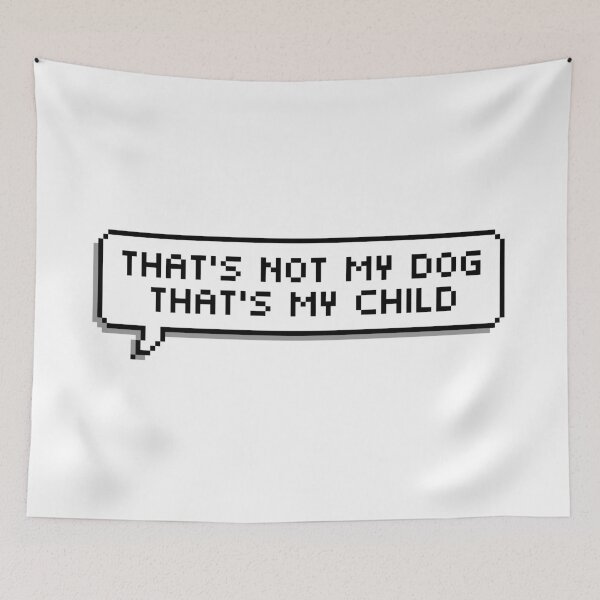 Item preview, That's not my dog that's my child pixel speech bubble retro sprite art designed and sold by Momoringalingg.