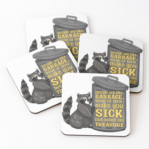 Item preview, Raccoon People Are Like Garbage designed and sold by Faye Ferre.