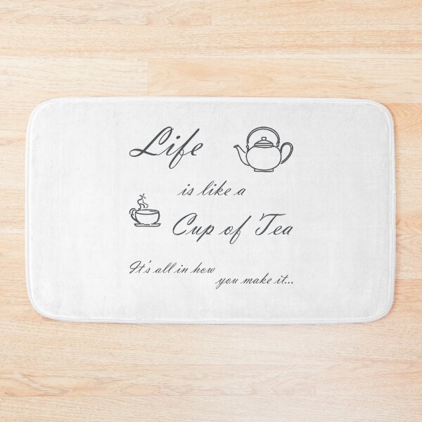 Item preview, Life is Like a Cup of Tea designed and sold by CaptTaters.