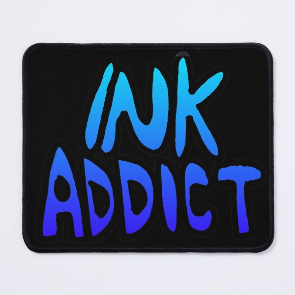 Item preview, Ink Addict designed and sold by Lil-Bit-Batty.