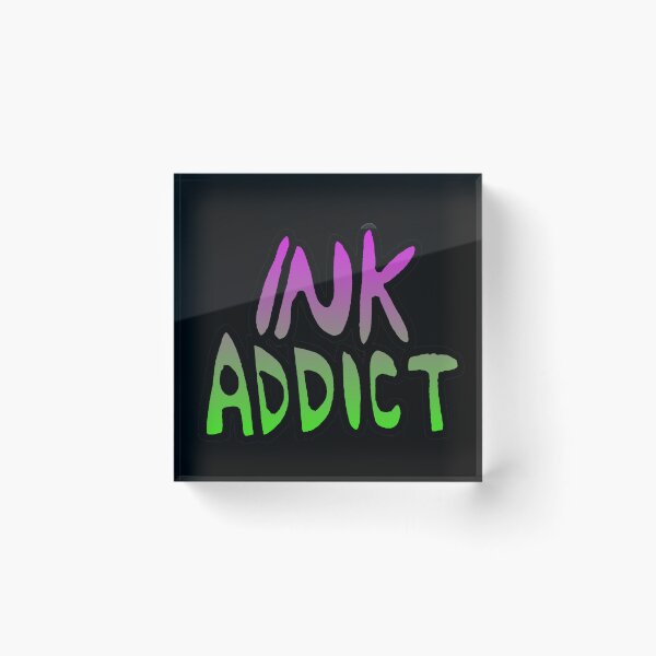 Artikelvorschau, Ink Addict entworfen und verkauft von Lil-Bit-Batty.