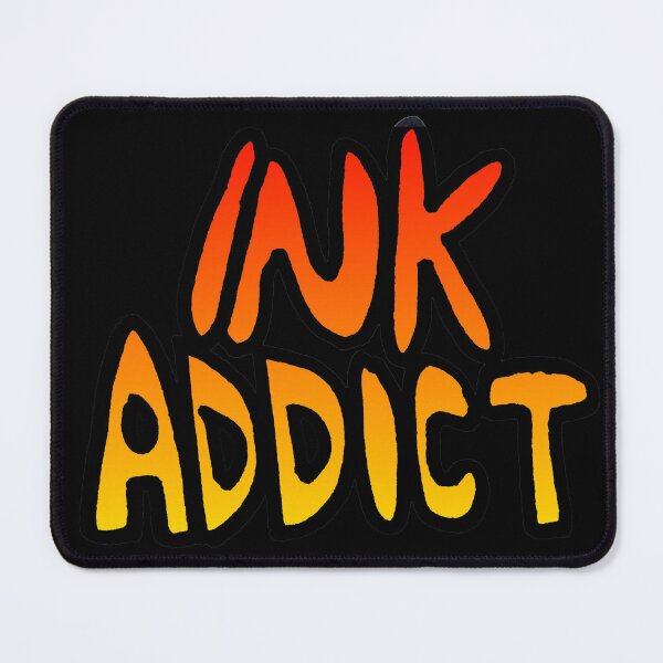 Item preview, Ink Addict designed and sold by Lil-Bit-Batty.