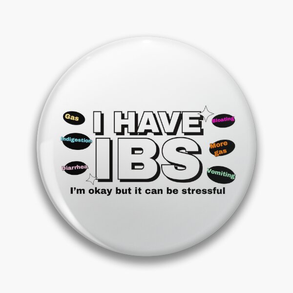 Item preview, I Have IBS designed and sold by Otter-House.