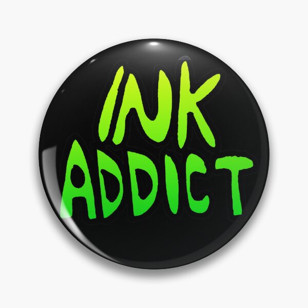 Item preview, Ink Addict designed and sold by Lil-Bit-Batty.