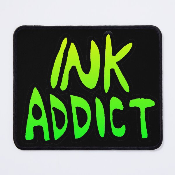 Item preview, Ink Addict designed and sold by Lil-Bit-Batty.