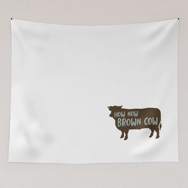 Item preview, Funny Cow Saying How Now Brown Cow designed and sold by whyitsme.