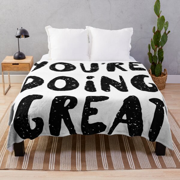 Item preview, You're Doing Great designed and sold by TakaTatu.
