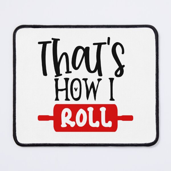 Item preview, This is how I roll (black and red) Design designed and sold by Studio-Pixel.