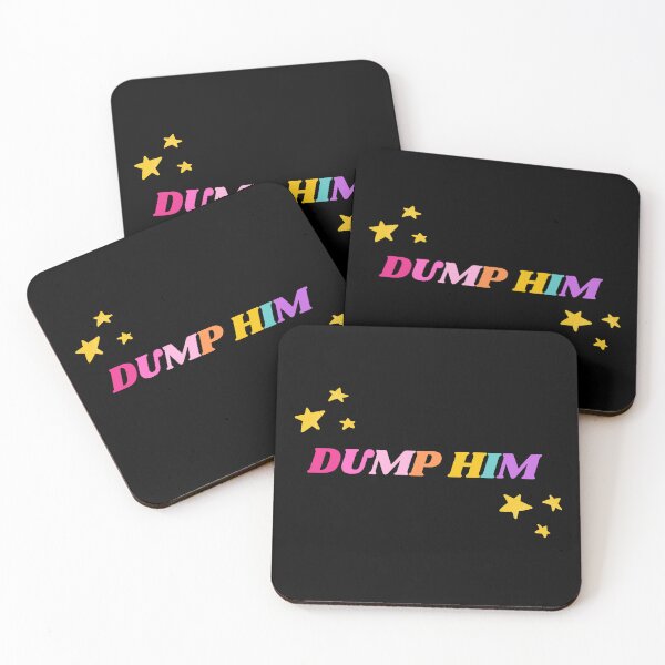 Item preview, Dump Him designed and sold by mydoodlesateme.