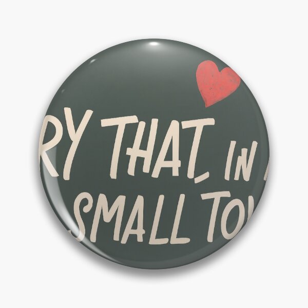 Item preview, Try That In A Small Town designed and sold by lee2021.