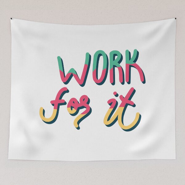 Item preview, Work for It / RoYuMi designed and sold by royumi.