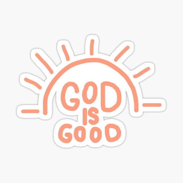 Item preview, God is Good graphic designed and sold by rosiedoodle.