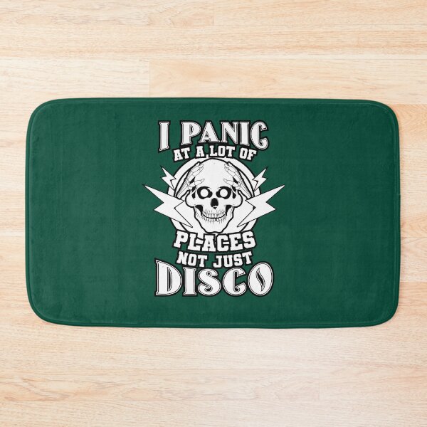 Item preview, I panic at a lot of places not just disco  designed and sold by SunshinGarments.