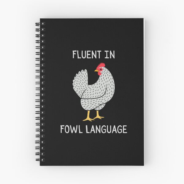 Item preview, Fluent in Fowl Language designed and sold by GoldenPearPress.