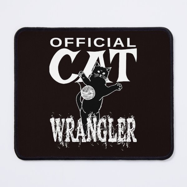 Item preview, Cat Wrangler Fun  designed and sold by HarrisonVaug.