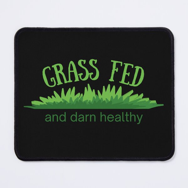 Item preview, Grass Fed and Darn Healthy designed and sold by GoldenPearPress.