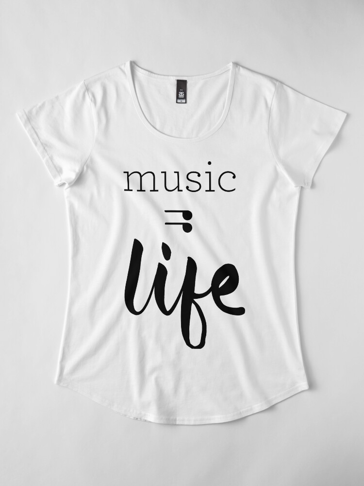 Alternate view of Music = Life Graphic Premium Scoop T-Shirt
