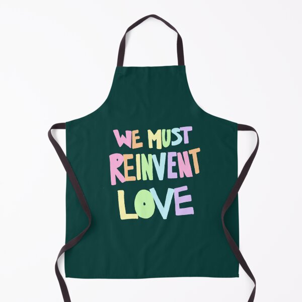 Item preview, We Must Reinvent Love designed and sold by SunshinGarments.