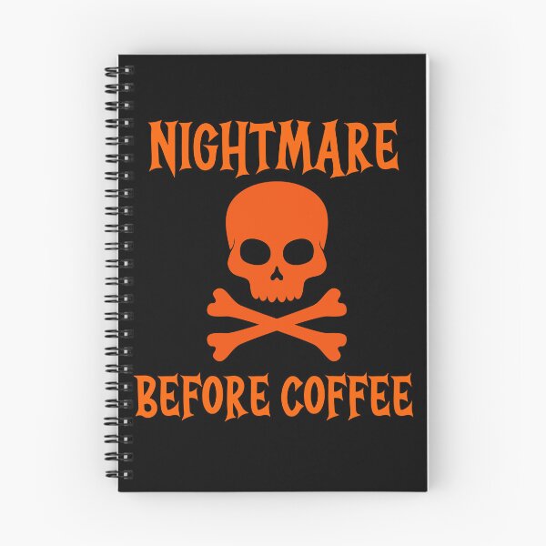 Item preview, Nightmare Before Coffee Skull and Cross Bones Design. designed and sold by Peter Stawicki.