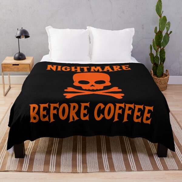 Item preview, Nightmare Before Coffee Skull and Cross Bones Design. designed and sold by Peter Stawicki.