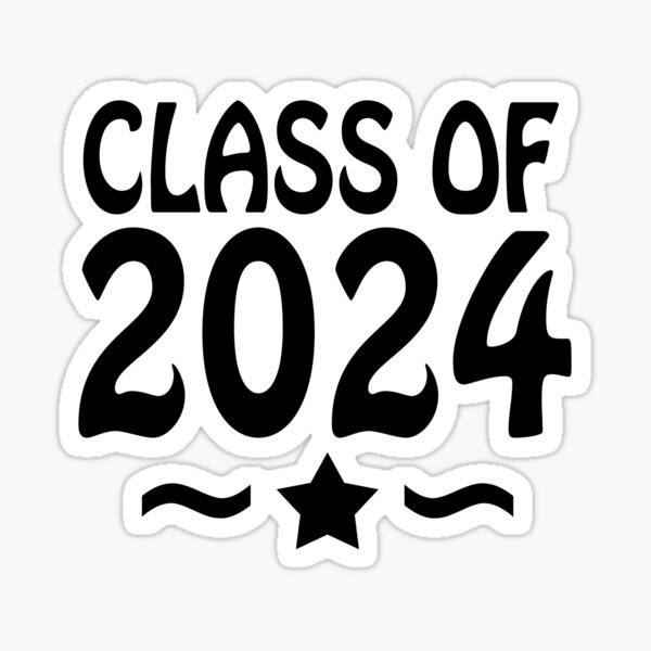 Class of 2024, cool design' Sticker | Spreadshirt