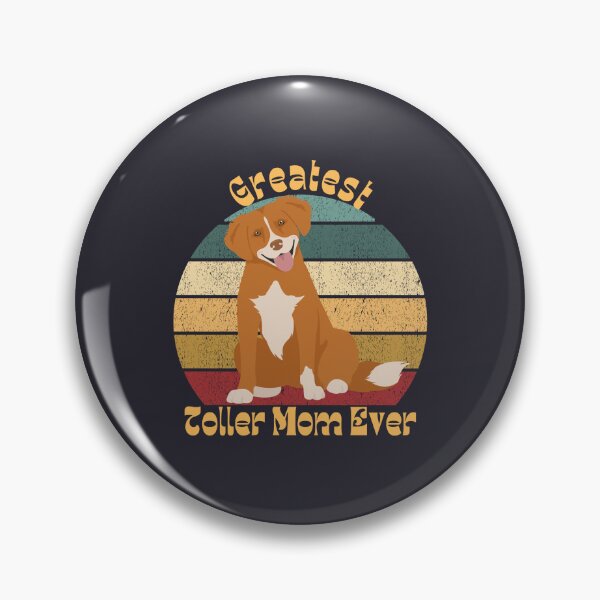 Item preview, Greatest Toller Mom Ever designed and sold by Ashley Gagnon.