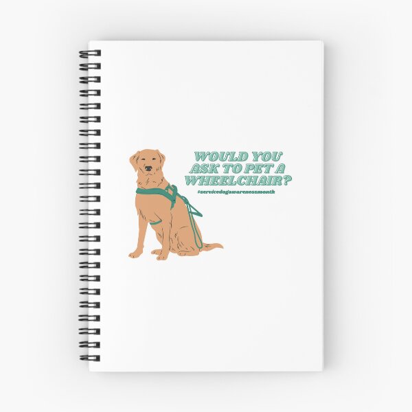 Item preview, You Wouldn’t Pet a Wheelchair- Service Dog, Forest designed and sold by Serv-Sibe.