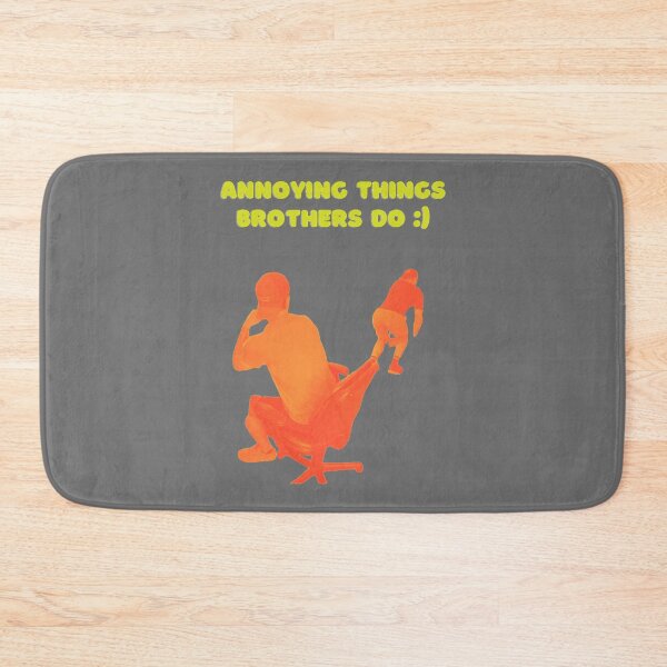 Item preview, Annoying Things Brothers Do  designed and sold by ColesonBourque.