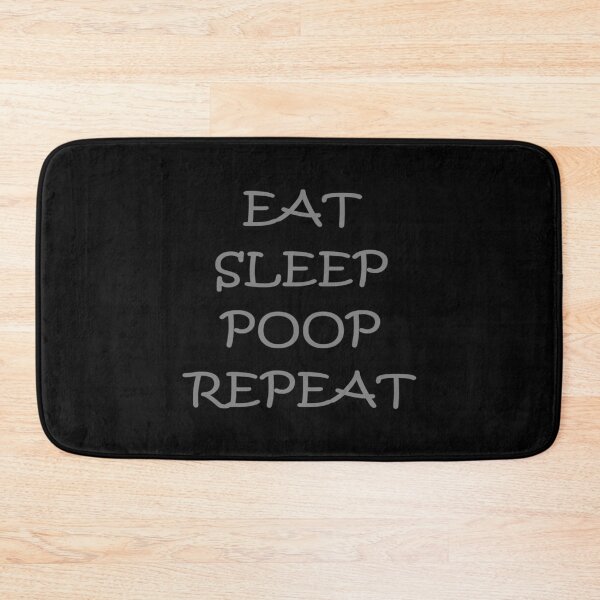 Item preview, EAT SLEEP POOP REPEAT Ba designed and sold by Densonone.